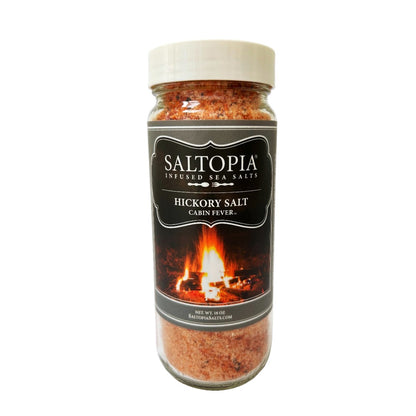 Hickory Salt: CABIN FEVER 16oz